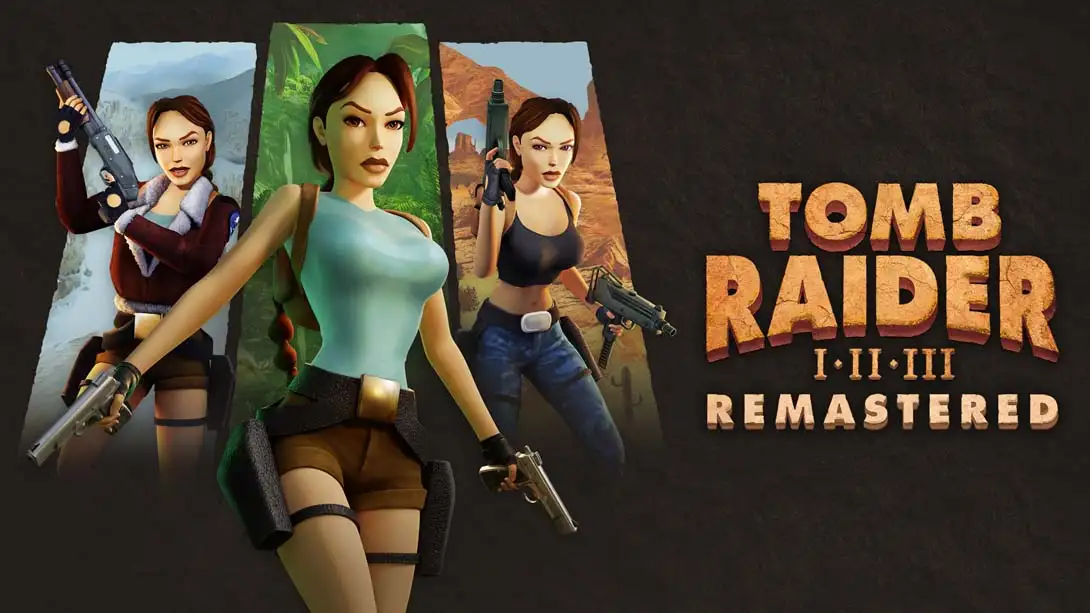 古墓丽影1-3 复刻版 .Tomb Raider I-III Remastered-NS资源库-免费switch游戏资源网站
