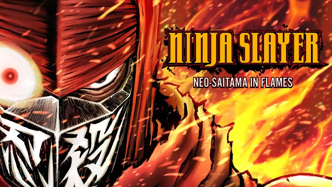 忍者杀手:火烧新琦玉 .Ninja Slayer: Neo-Saitama in Flames-NS资源库-免费switch游戏资源网站